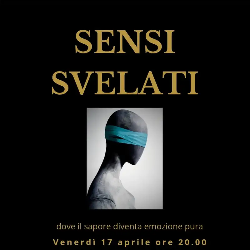 Sensi Svelati: Cena Sensoriale