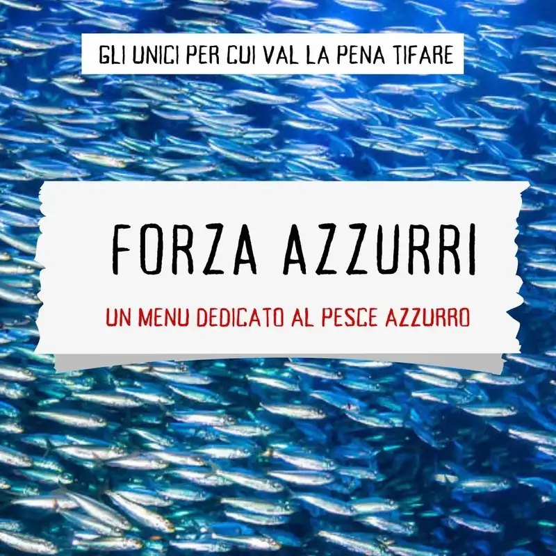 Forza Azzurri - Menu Pesce Azzurro
