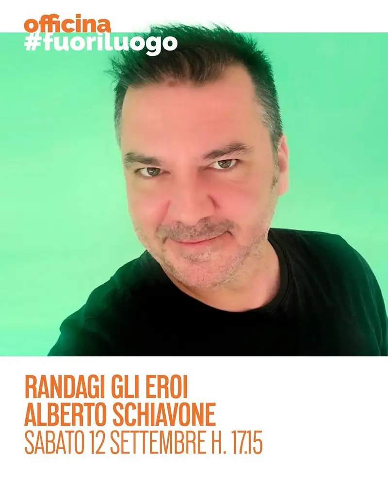 Randagi gli eroi - Una lezione di Alberto Schiavone