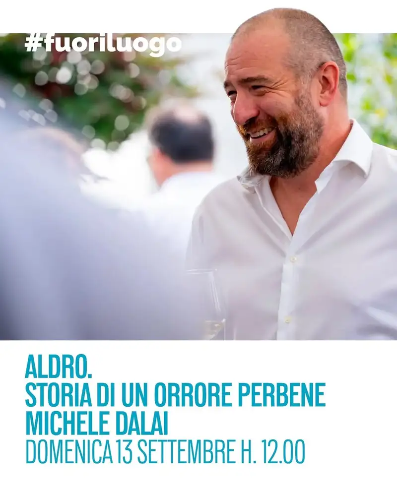 ALDRO. STORIA DI UN ORRORE PERBENE - Incontro con Michele Dalai