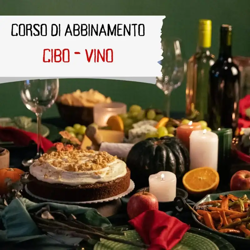 Corso di Abbinamento Cibo-Vino